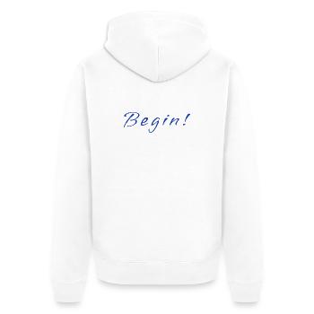 Begin! – Minimalistic Positive Mindset Design - Unisex Premium Bio Zip Hoodie - Weiß - Hinten - Thijin (182cm)