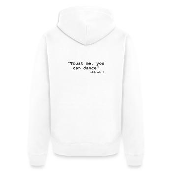 Trust me, you can dance ! - Veste à capuche bio Premium Unisexe - blanc - Dos - Thijin (182cm)