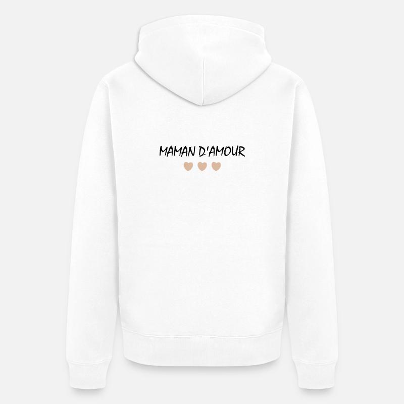 Maman d'amour - Veste à capuche bio Premium Unisexe - blanc