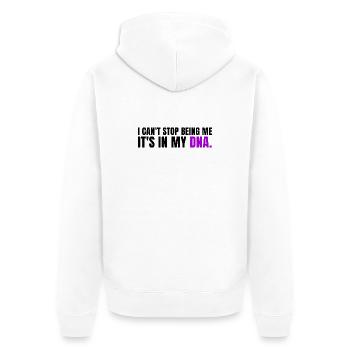 I Can't Stop Being Me it s in my DNA - Veste à capuche bio Premium Unisexe - blanc - Dos - Thijin (182cm)