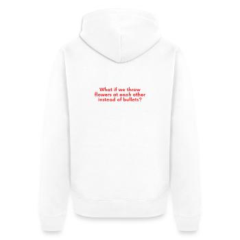 Et si nous lançaions des fleurs - Parole de paix - Veste à capuche bio Premium Unisexe - blanc - Dos - Thijin (182cm)