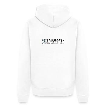 Bassists don't need to know that - Unisex Premium Organic Zip Hoodie - white - Back - Thijin (182cm)