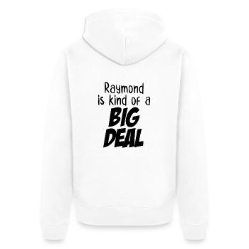 Raymond ist eine Art große Sache - Unisex Premium Bio Zip Hoodie - Weiß - Hinten - Thijin (182cm)