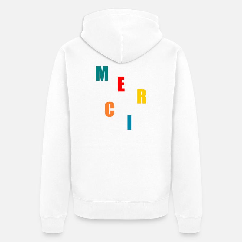 MAÎTRESSE. MAITRE. MERCI. MERCI MAÎTRESSE - Veste à capuche bio Premium Unisexe - blanc