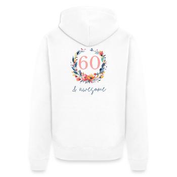 60 et génial ! personnalisable - Veste à capuche bio Premium Unisexe - blanc - Dos - Thijin (182cm)