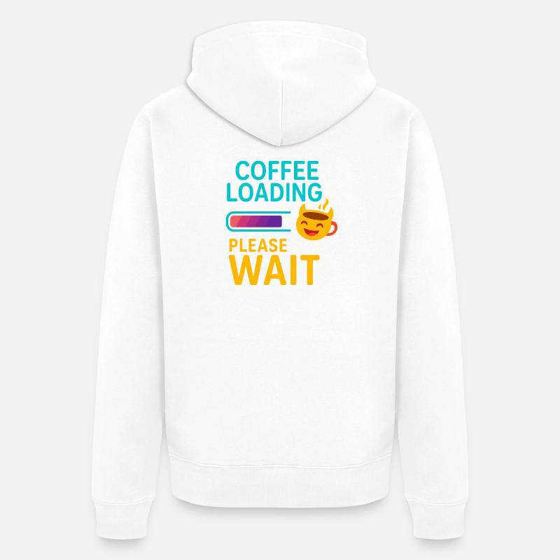 Café Charge Patience Dire Design - Veste à capuche bio Premium Unisexe - blanc