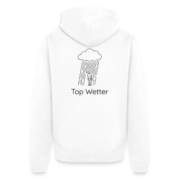 Top Wetter Sarkastischer Regenspruch - Unisex Premium Bio Zip Hoodie - Weiß - Hinten - Thijin (182cm)
