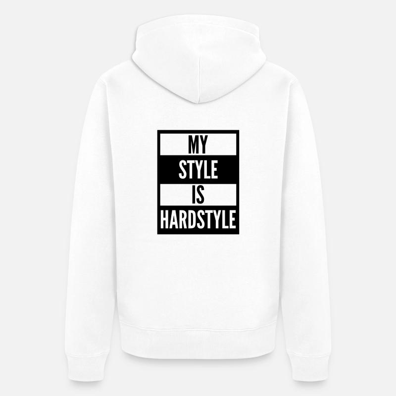 my style is hardstyle - Veste à capuche bio Premium Unisexe - blanc