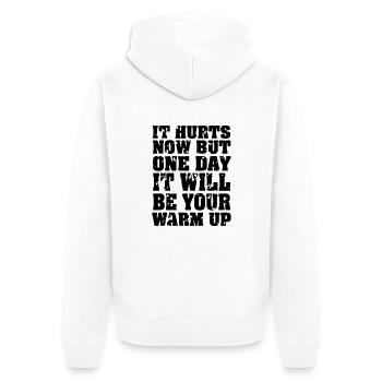 It Hurts Now... - Unisex Premium Bio Zip Hoodie - Weiß - Hinten - Thijin (182cm)