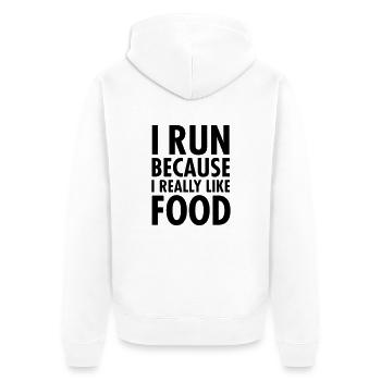 I Run Because I Really Like Food - Veste à capuche bio Premium Unisexe - blanc - Dos - Thijin (182cm)