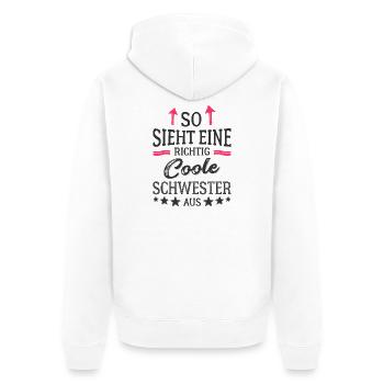 Voici à quoi ressemble une sœur vraiment cool - Veste à capuche bio Premium Unisexe - blanc - Dos - Thijin (182cm)