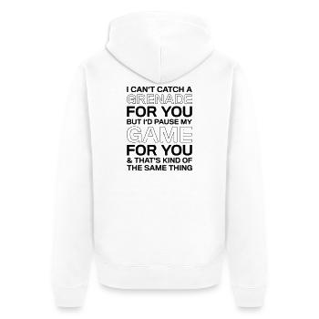 Pause My Game For You Saying Shirt - Unisex Premium Organic Zip Hoodie - white - Back - Thijin (182cm)