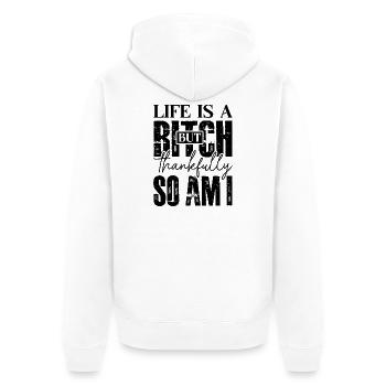 La vie est une, moi aussi le sarcasme sarcastique - Veste à capuche bio Premium Unisexe - blanc - Dos - Thijin (182cm)