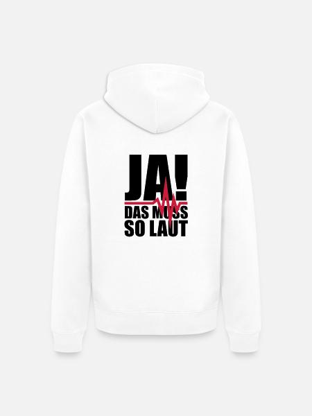 ja_das_muss_so_laut_1__f2 - Unisex Premium Organic Zip Hoodie - white