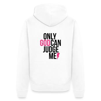 only_god_can_judge_me - Unisex Premium Bio Zip Hoodie - Weiß - Hinten - Thijin (182cm)