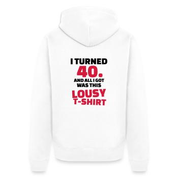 40 Birthday - Unisex Premium Organic Zip Hoodie - white - Back - Thijin (182cm)