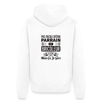 Pas facile d être parrain et bricoleur à la fois - Veste à capuche bio Premium Unisexe - blanc - Dos - Thijin (182cm)