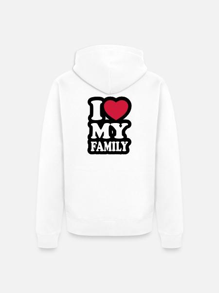 I love my family - J'aime ma famille - Veste à capuche bio Premium Unisexe - blanc