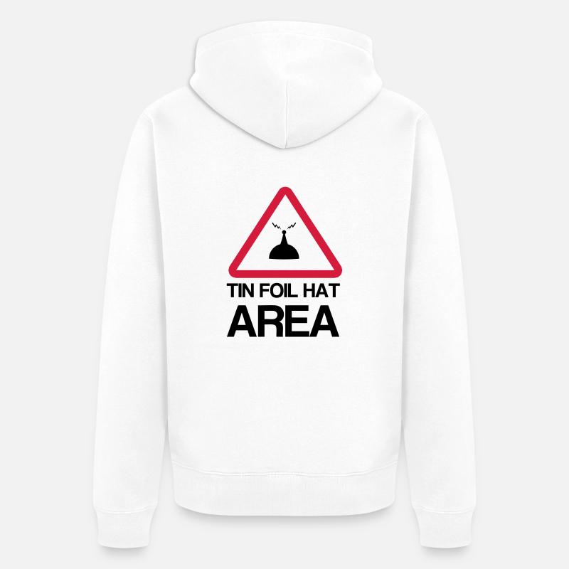 Tin Foil Hat Area - Veste à capuche bio Premium Unisexe - blanc