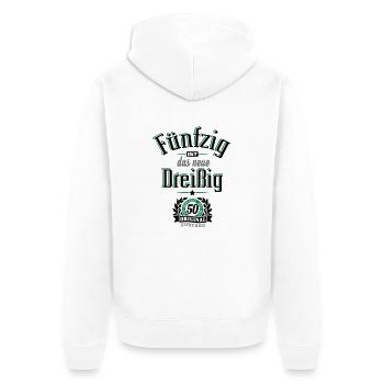 50 ist das neue 30 - Unisex Premium Bio Zip Hoodie - Weiß - Hinten - Thijin (182cm)