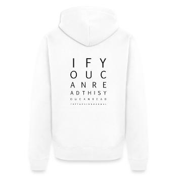 you can read the fucking manual - Unisex Premium Bio Zip Hoodie - Weiß - Hinten - Thijin (182cm)
