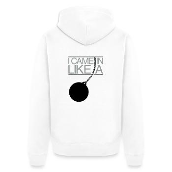 I Came In Like A Wrecking Ball - Unisex Premium Organic Zip Hoodie - white - Back - Thijin (182cm)