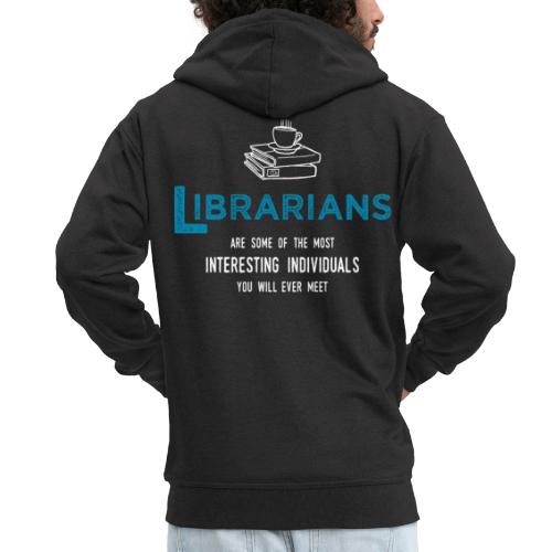 0337 Śmieszne powiedzenie bibliotekarza bibliotekarza - Rozpinana bluza męska z kapturem Premium