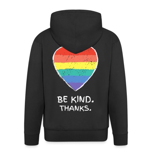 Be Kind Thanks Gay Pride lgbt - Männer Premium Kapuzenjacke