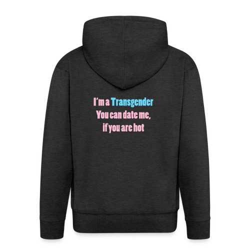 Single transgender - Männer Premium Kapuzenjacke