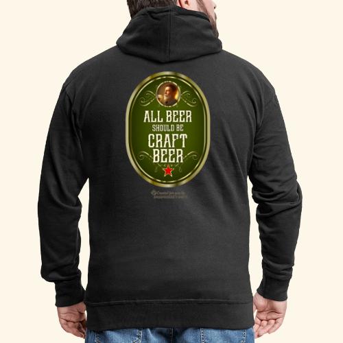 Craft Beer T-Shirt Design mit witzigem Spruch - Männer Premium Kapuzenjacke