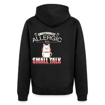 Emotionally Allergic to Small Talkfuny Introvert - Unisex Premium Bio Zip Hoodie - Schwarz - Hinten - Nico (187cm)