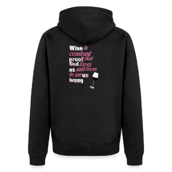 Wine is constant proof... - Sprüche - Funny Quotes - Unisex Premium Bio Zip Hoodie - Schwarz - Hinten - Nico (187cm)