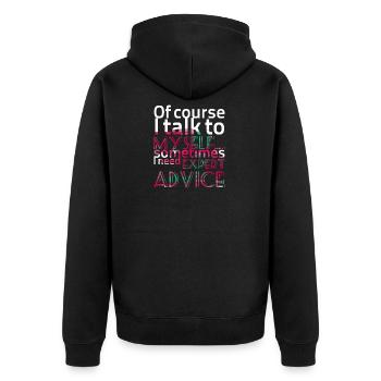 Of course I talk to ... - Sayings - Funny T-Shirts - Unisex Premium Organic Zip Hoodie - black - Back - Nico (187cm)