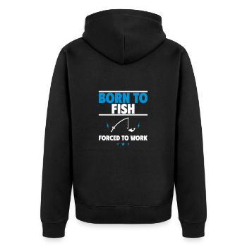 Born to Fish – The Ultimate Fisherman's Motto - Unisex Premium Organic Zip Hoodie - black - Back - Nico (187cm)