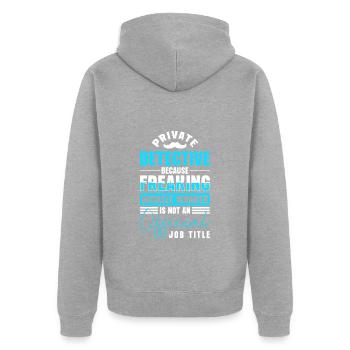 Privatdetektiv Hinweis Spur Spürnase - Unisex Premium Bio Zip Hoodie - Grau meliert - Hinten - Nico (187cm)