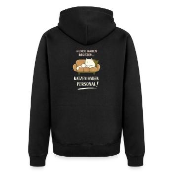 Hunde haben Besitzer Katzen haben Personal! - Unisex Premium Bio Zip Hoodie - Schwarz - Hinten - Nico (187cm)
