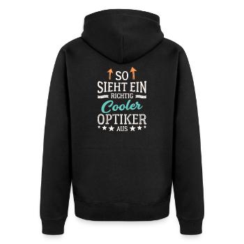 So sieht ein richtig cooler Optiker aus Augenoptik - Unisex Premium Bio Zip Hoodie - Schwarz - Hinten - Nico (187cm)