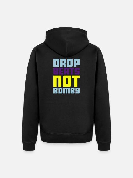 drop beats not bombs - Unisex Premium Organic Zip Hoodie - black