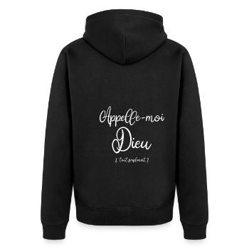 Appelle-moi Dieu Tout simplement (humour) - Veste à capuche bio Premium Unisexe - noir - Dos - Nico (187cm)