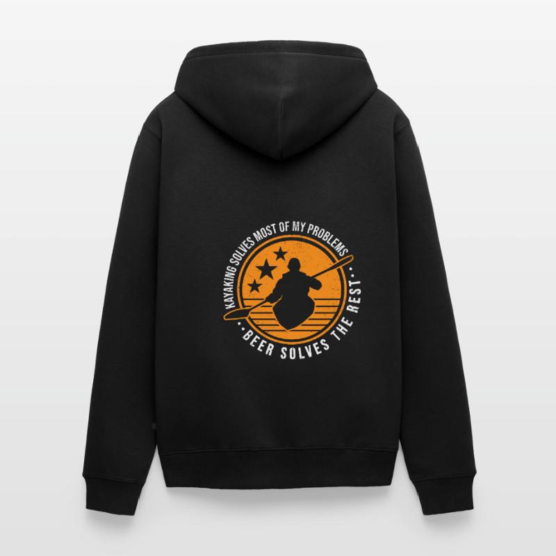 Kayaking Solves Most Of My Problems Beer Solves Th Unisex Premium Bio Zip Hoodie