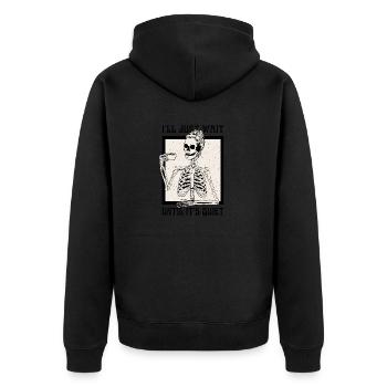 Halloween Skeleton Teacher I'll Just Wait Until - Unisex Premium Organic Zip Hoodie - black - Back - Nico (187cm)