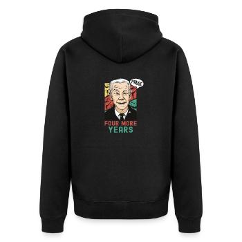 Four More Years, Pause. Funny Biden Quote Saying - Unisex Premium Organic Zip Hoodie - black - Back - Nico (187cm)