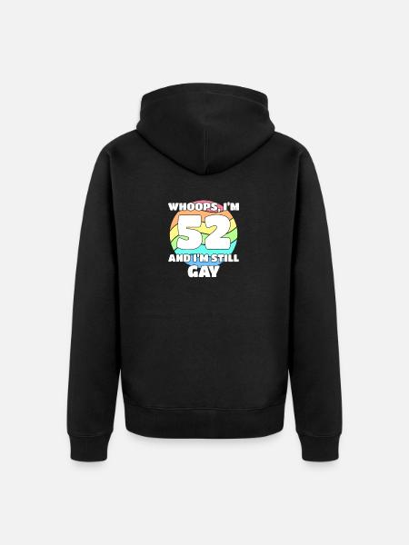 Funny Gay Pride - 52nd Birthday 52 BDay Lesbian - Unisex Premium Organic Zip Hoodie - black