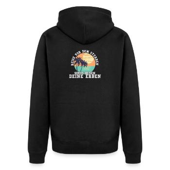 REISE VOR DEM STERBEN. SONST REISEN DEINE ERBEN. - Unisex Premium Bio Zip Hoodie - Schwarz - Hinten - Nico (187cm)