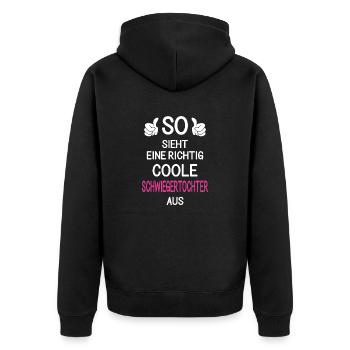 So sieht eine richtig coole Schwiegertochter aus - Unisex Premium Bio Zip Hoodie - Schwarz - Hinten - Nico (187cm)