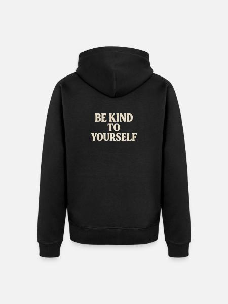 Be Kind to Yourself - Unisex Premium Organic Zip Hoodie - black