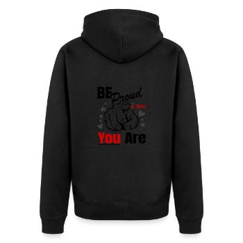 Be Proud of Who You Are - Unisex Premium Bio Zip Hoodie - Schwarz - Hinten - Nico (187cm)