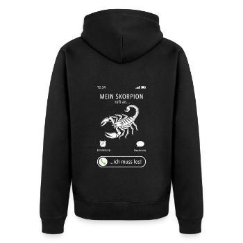 Mein Skorpion ruft an - ich muss los - Spruch - Unisex Premium Bio Zip Hoodie - Schwarz - Hinten - Nico (187cm)