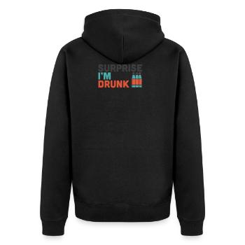 Surprise I'm Drunk Drinking Fourth Of July Gift - Unisex Premium Bio Zip Hoodie - Schwarz - Hinten - Nico (187cm)