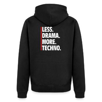 Less Drama More Techno - Raver Spruch Musik - Unisex Premium Bio Zip Hoodie - Schwarz - Hinten - Nico (187cm)